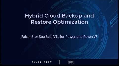 https://www.falconstor.com/wp-content/uploads/StorSafe-VTL-Seamless-Backup-for-IBM-Power-in-Hybrid-Cloud-e1685917954941.jpg